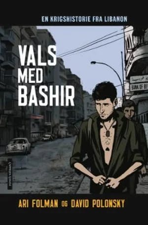 Omslag: "Vals med Bashir : en krigshistorie fra Libanon" av Ari Folman
