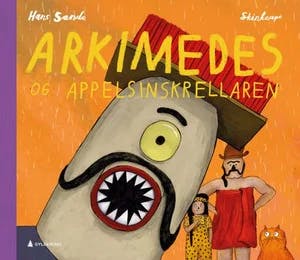 Omslag: "Arkimedes og appelsinskrellaren" av Hans Sande