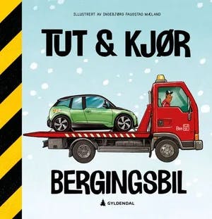 Omslag: "Bergingsbil" av Ingebjørg Faugstad Mæland