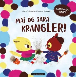 Omslag: "Mai og Sara krangler!" av Ellen Karlsson
