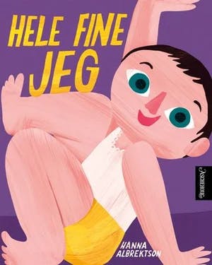 Omslag: "Hele fine jeg" av Hanna Albrektson