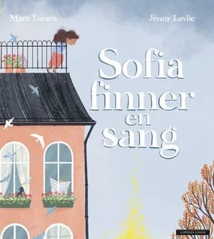 Omslag: "Sofia finner en sang" av Marit Larsen