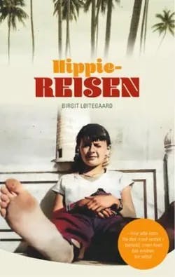 Omslag: "Hippiereisen" av Birgit Løitegaard