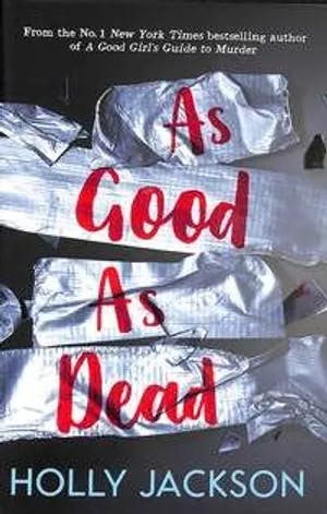 Omslag: "As good as dead" av Holly Jackson