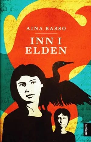 Omslag: "Inn i elden : roman" av Aina Basso