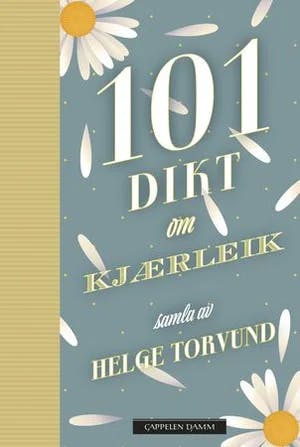 Omslag: "101 dikt om kjærleik" av Harald Sverdrup