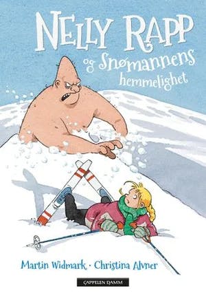 Omslag: "Nelly Rapp og snømannens hemmelighet" av Martin Widmark