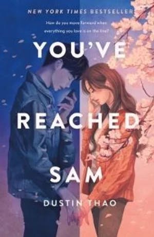 Omslag: "You've reached Sam" av Dustin Thao