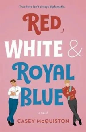 Omslag: "Red, white & royal blue : a novel" av Casey McQuiston