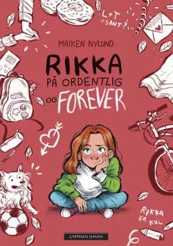 Omslag: "Rikka på ordentlig og forever" av Maiken Nylund