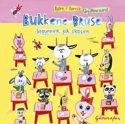 Omslag: "Bukkene Bruse begynner på skolen" av Bjørn F. Rørvik