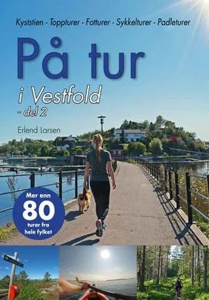 Omslag: "På tur i Vestfold. Del 2" av Erlend Larsen