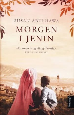 Omslag: "Morgen i Jenin" av Susan Abulhawa