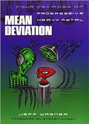 Omslag: "Mean deviation : four decades of progressive heavy metal" av Jeff Wagner