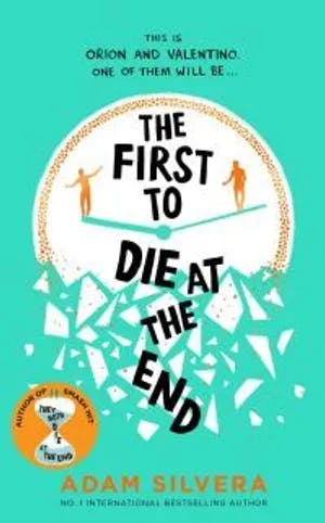 Omslag: "The first to die at the end" av Adam Silvera