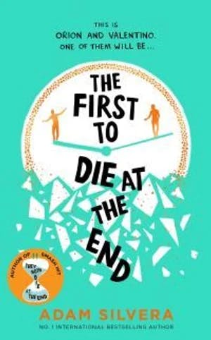 Omslag: "The first to die at the end" av Adam Silvera