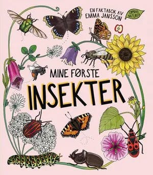 Omslag: "Mine første insekter : en faktabok" av Emma Jansson