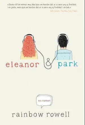 Omslag: "Eleanor & Park" av Rainbow Rowell
