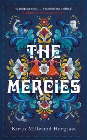 Omslag: "The mercies" av Kiran Millwood Hargrave