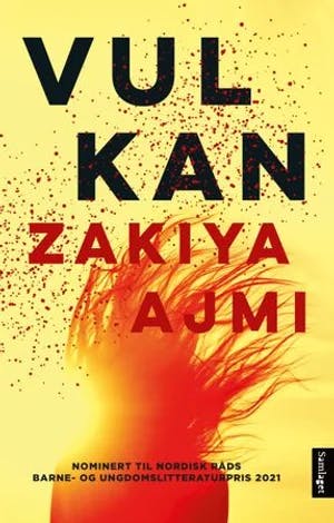 Omslag: "Vulkan : : roman" av Zakiya Ajmi