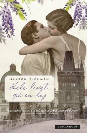 Omslag: "Hele livet på en dag" av Alyson Richman